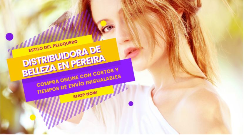 ¿Por qué somos la principal distribuidora de belleza en Pereira?